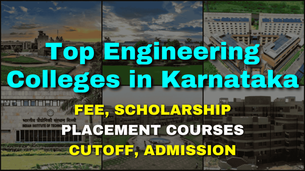 Top Engineering Colleges in Karnataka